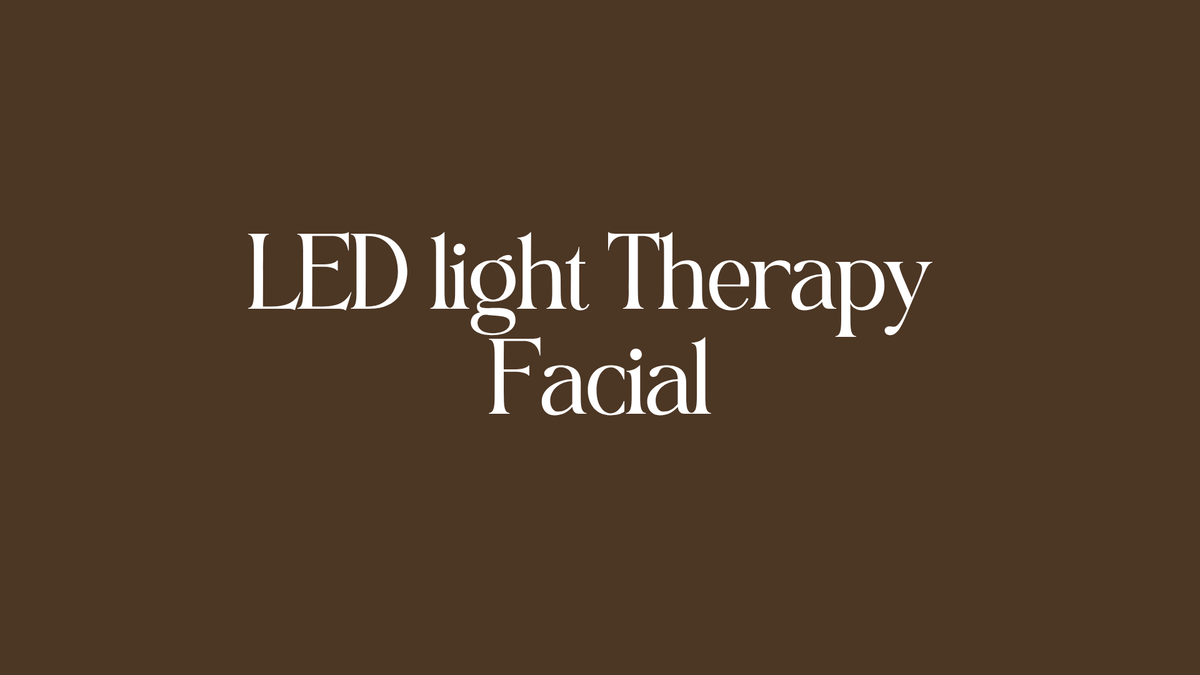 LED Light Therapy Facial
