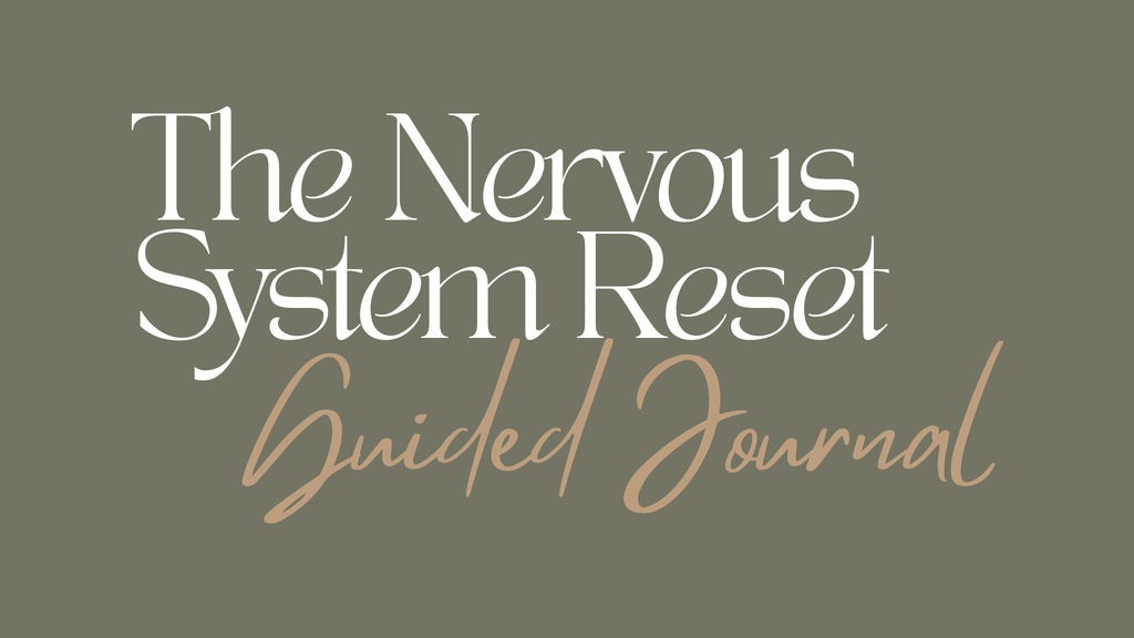 The Nervous System Reset Digital Journal